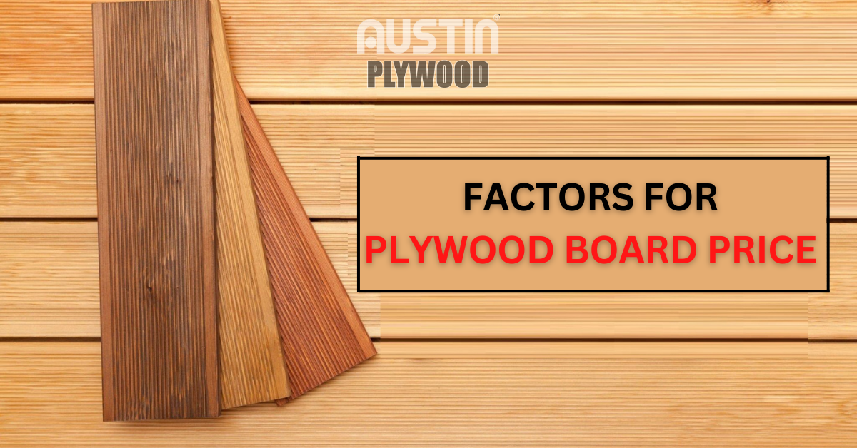 Factors for Plywood Price Board