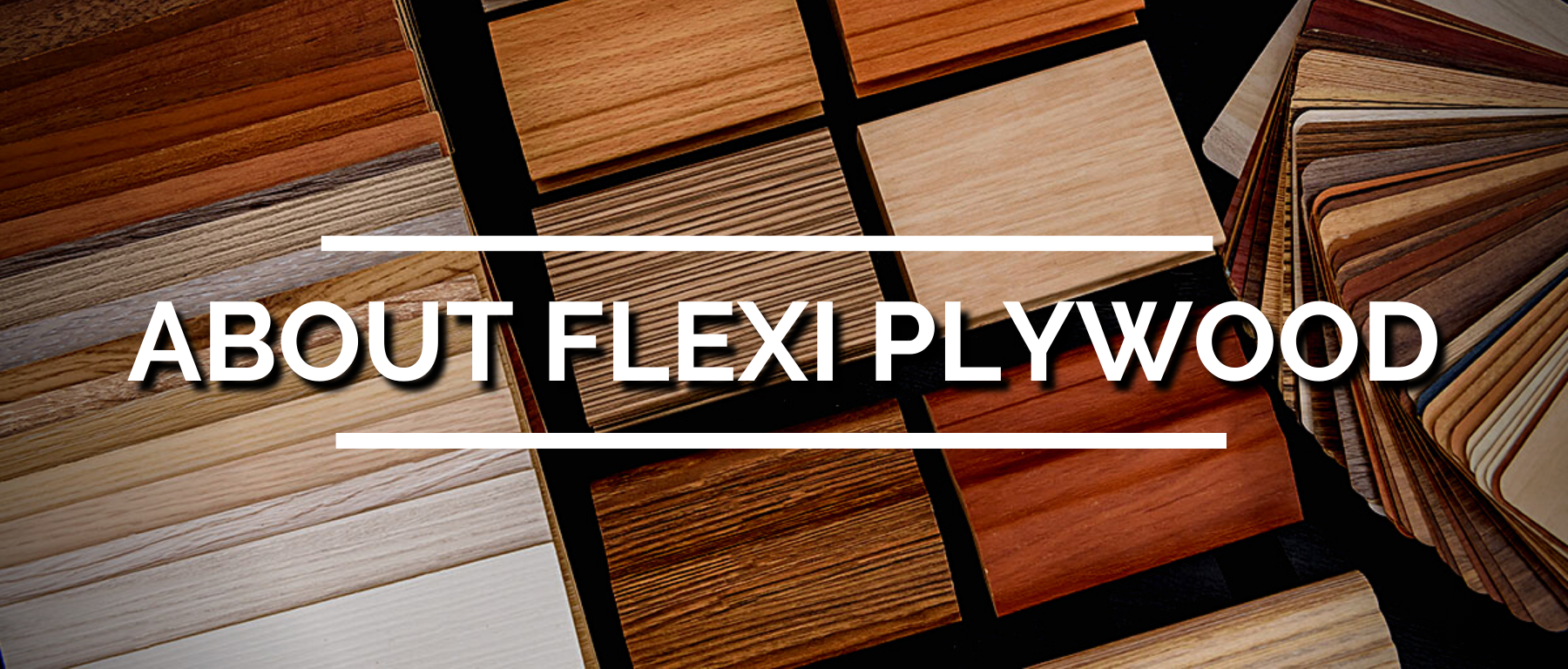 Plywood Brands | Flexi Plywood from Austin Plywood
