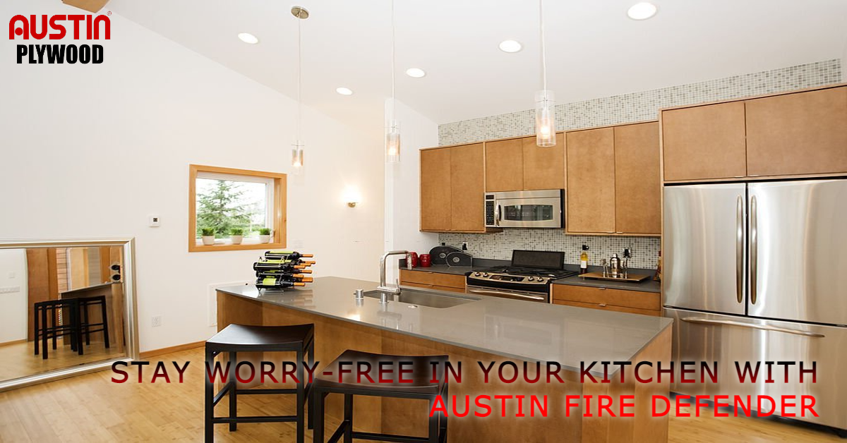 Stay Worry-Free In Your Kitchen With Austin Fire Retardant Plywood | BWR Plywood